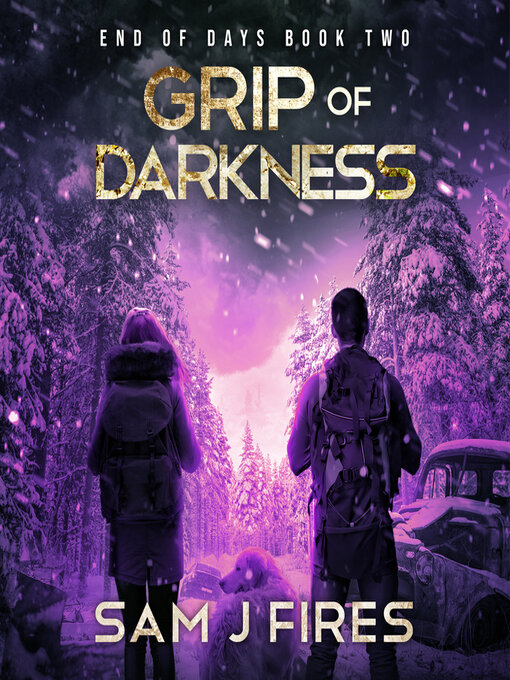 Title details for Grip of Darkness by Sam J. Fires - Wait list